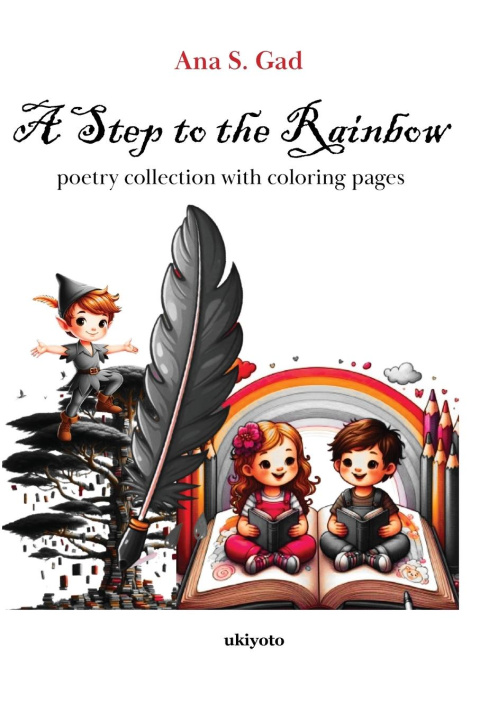 Knjiga A Step to the Rainbow Ana S. Gad