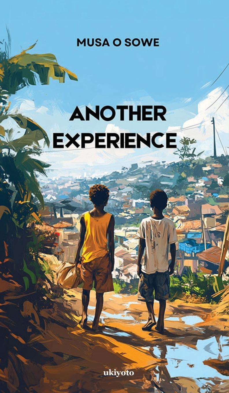 Knjiga Another Experience Musa O Sowe