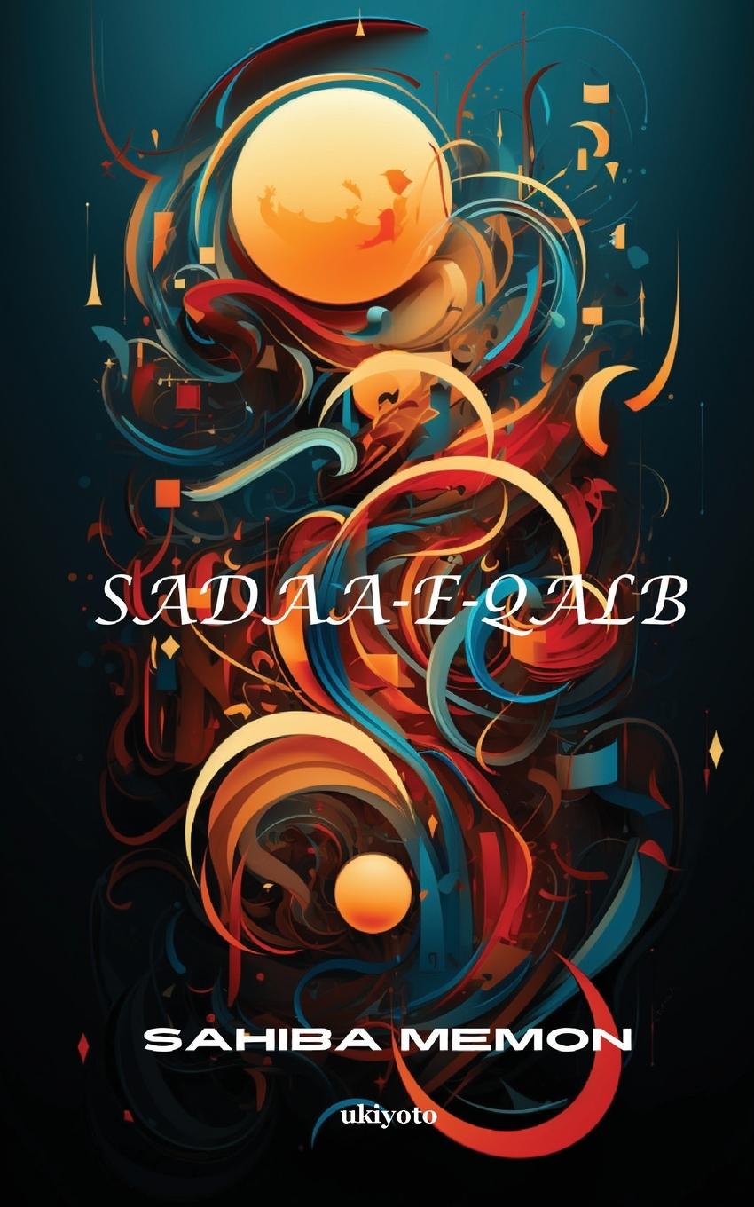 Knjiga Sadaa-e-Qalb Sahiba Memon