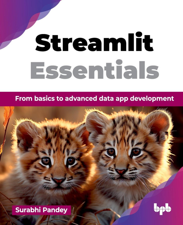 Knjiga Streamlit Essentials Surabhi Pandey