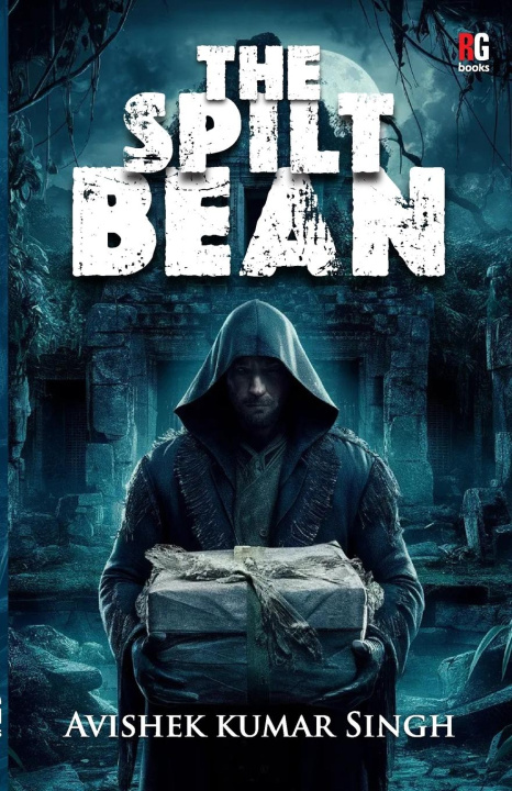 Knjiga The Spilt Bean Avishek Kumar Singh