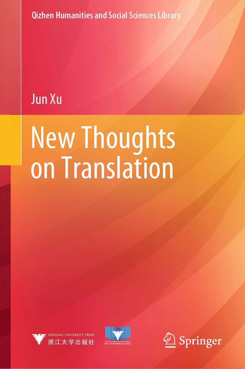 Book New Thoughts on Translation Jun Xu