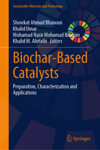 Kniha Biochar-Based Catalysts Showkat Ahmad Bhawani
