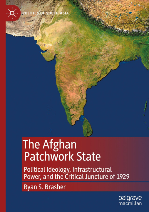 Knjiga The Afghan Patchwork State Ryan S. Brasher