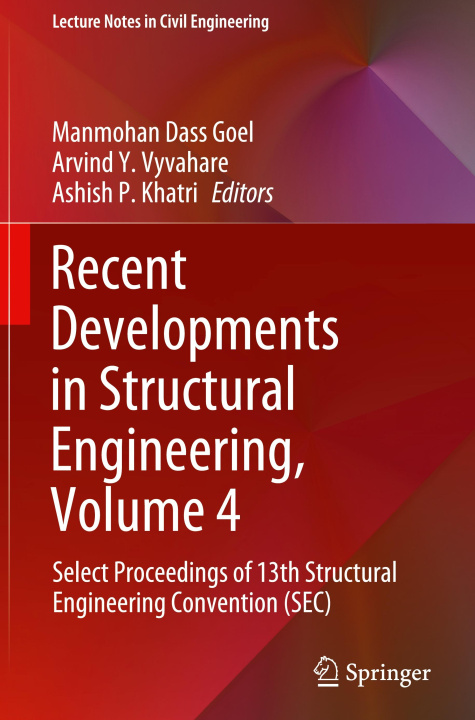 Book Recent Developments in Structural Engineering, Volume 4 Manmohan Dass Goel