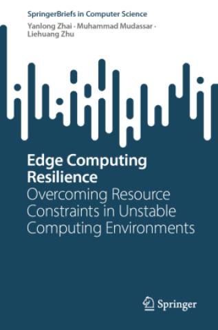 Book Edge Computing Resilience Yanlong Zhai
