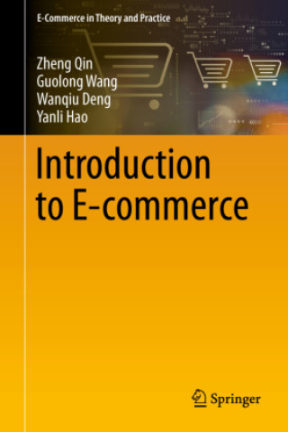 Könyv Introduction to E-commerce Zheng Qin