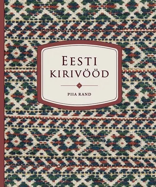 Knjiga Eesti kirivööd Piia Rand