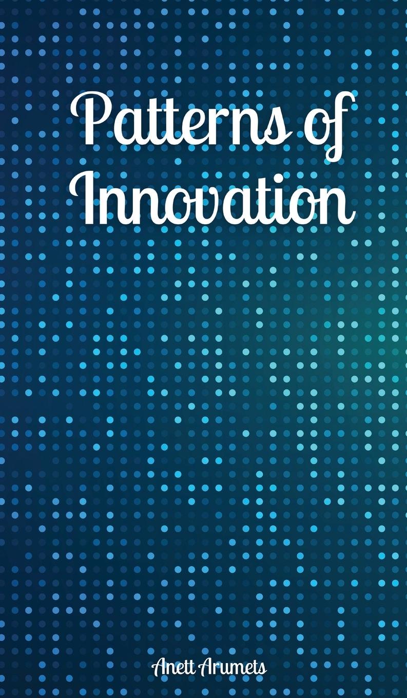 Buch Patterns of Innovation Anett Arumets