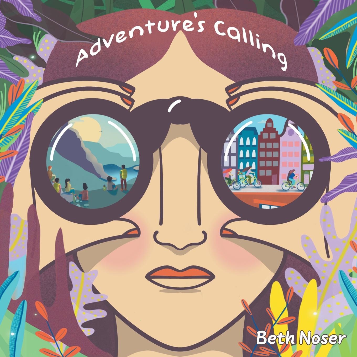 Knjiga Adventure's Calling Beth Noser