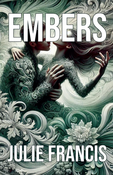 Knjiga Embers Julie Francis