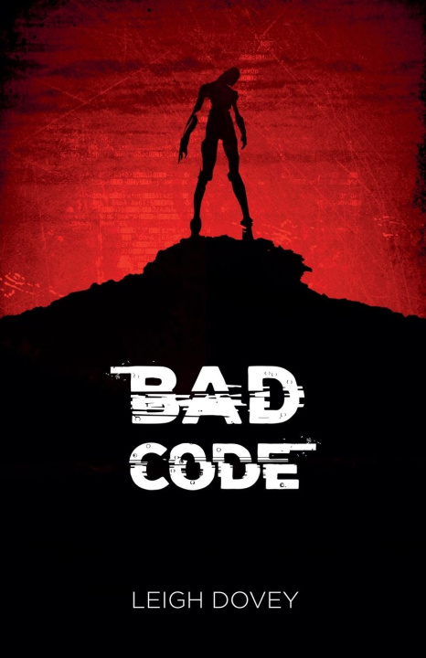 Knjiga Bad Code Leigh Dovey
