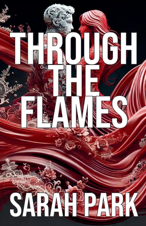 Book Through the Flames Sarah Park