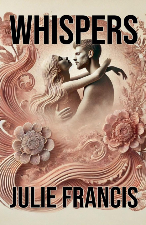 Kniha Whispers Julie Francis