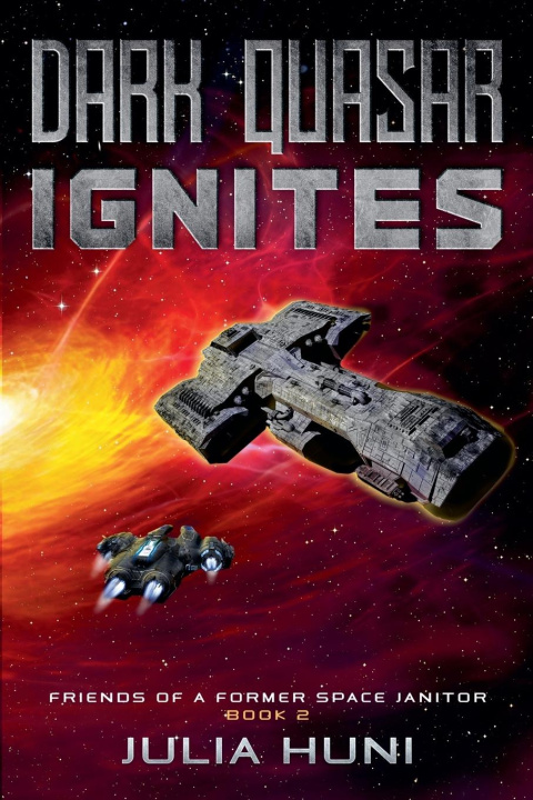 Buch Dark Quasar Ignites Julia Huni