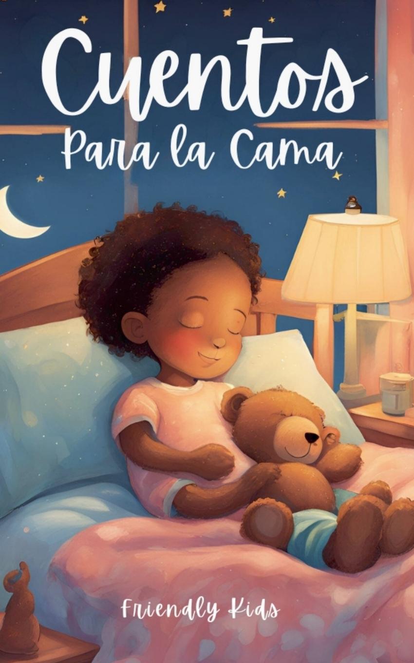 Kniha Cuentos Para la Cama Friendly Kids