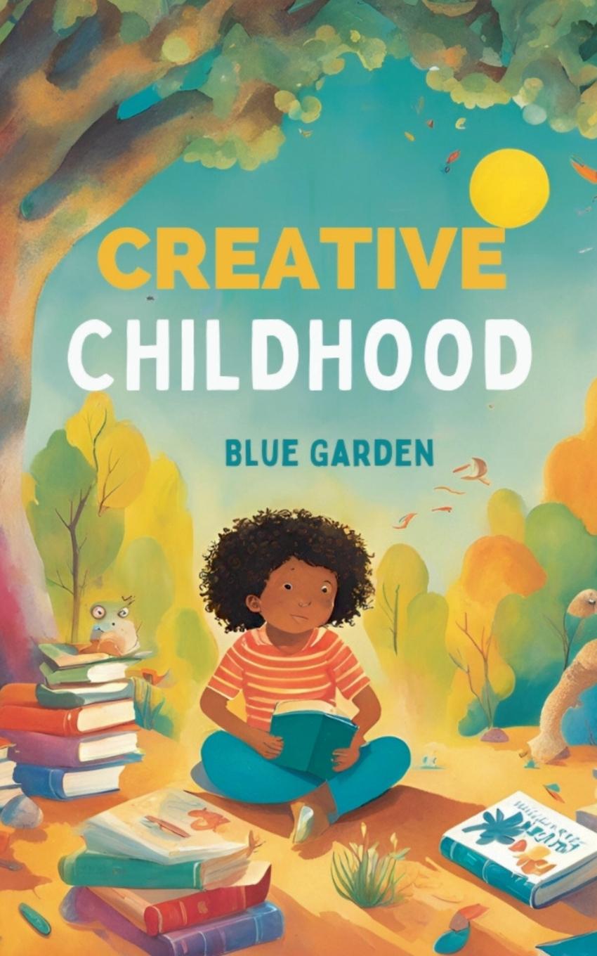 Kniha Creative Childhood Blue Garden