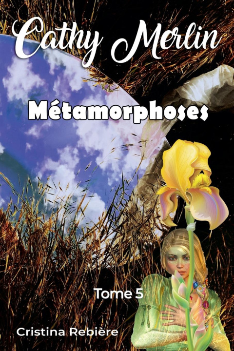 Knjiga Métamorphoses Cristina Rebiere