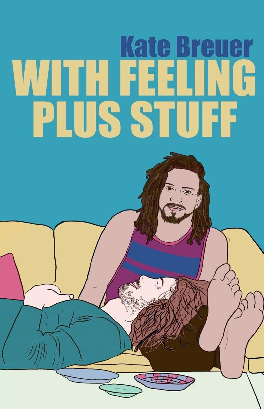Knjiga With Feeling Plus Stuff Kate Breuer