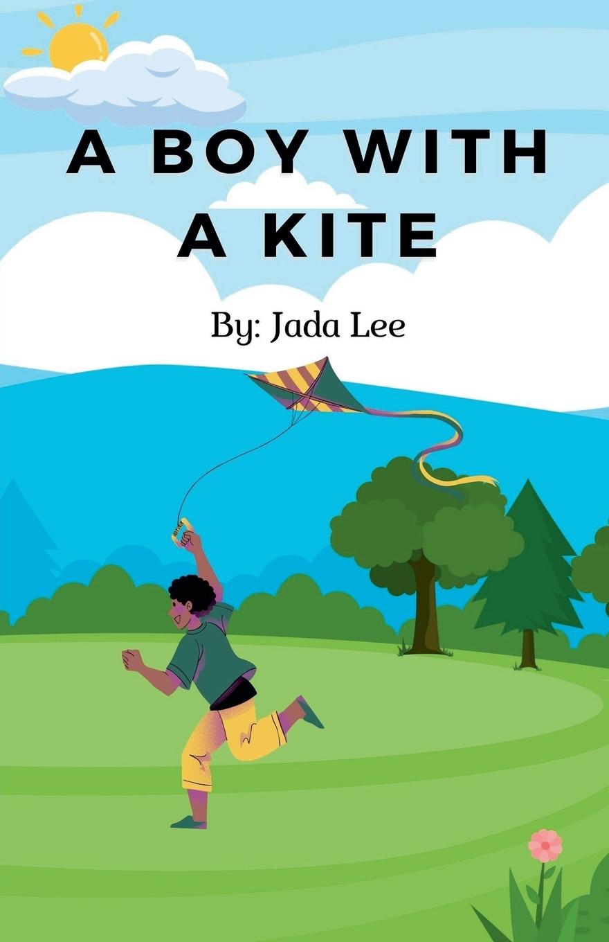 Knjiga A Boy with a Kite Jada Lee