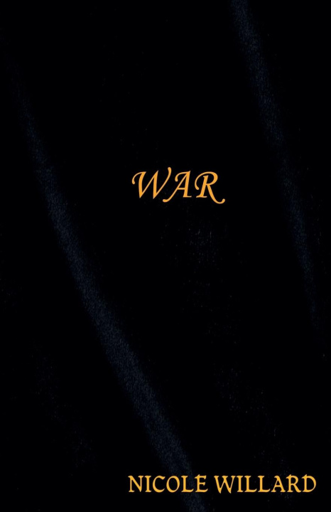 Knjiga War Nicole Willard