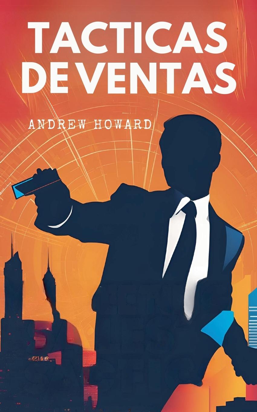 Knjiga Tacticas de Ventas Andrew Howard