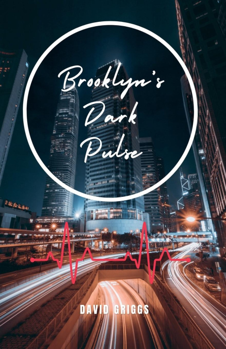 Boek Brooklyn's Dark Pulse David Griggs