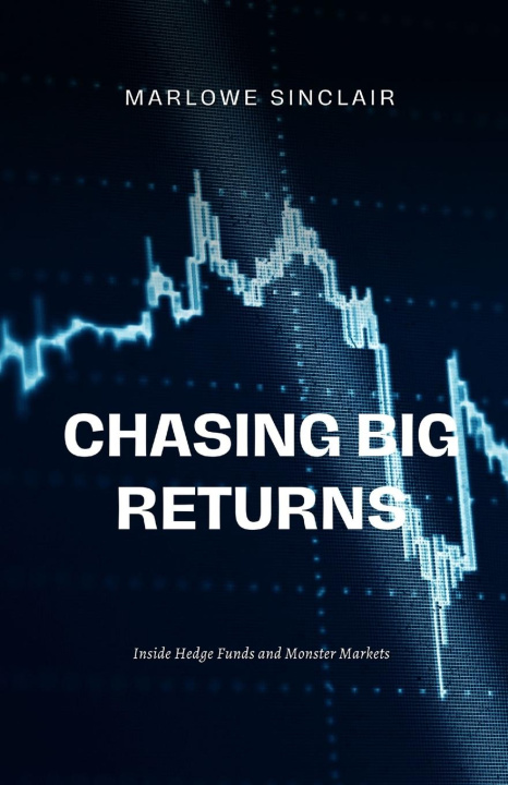 Buch Chasing Big Returns Marlowe Sinclair