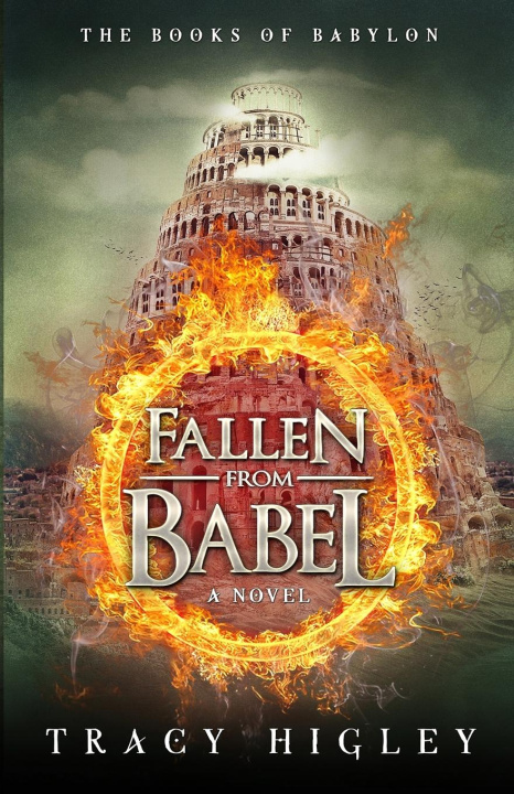 Kniha Fallen from Babel Tracy Higley