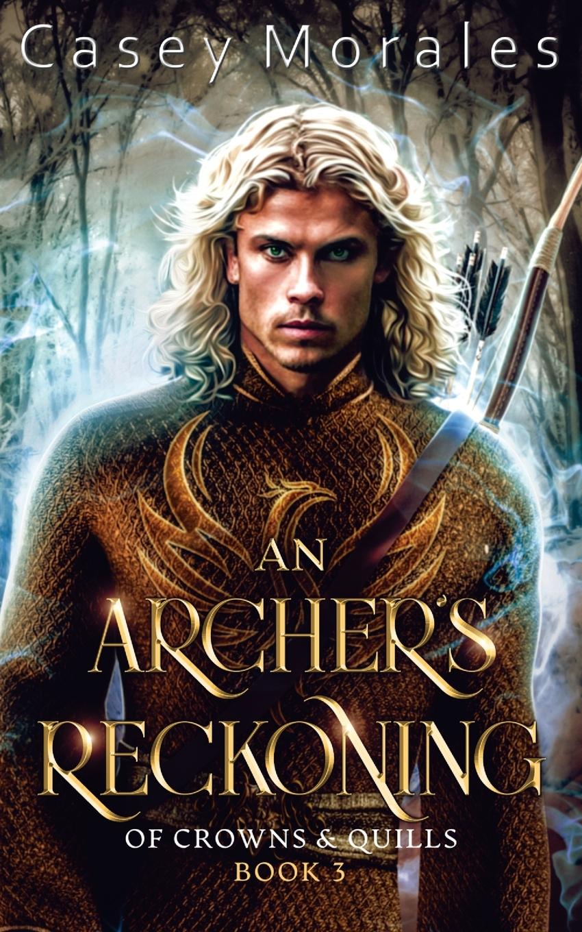 Knjiga An Archer's Reckoning Casey Morales