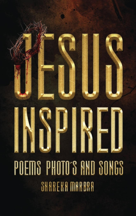 Knjiga JESUS INSPIRED Shareka Marbra