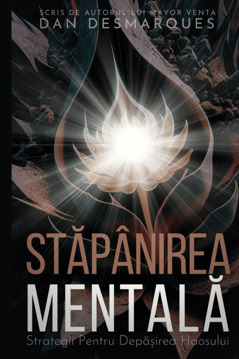 Libro St?pânirea Mental? Dan Desmarques