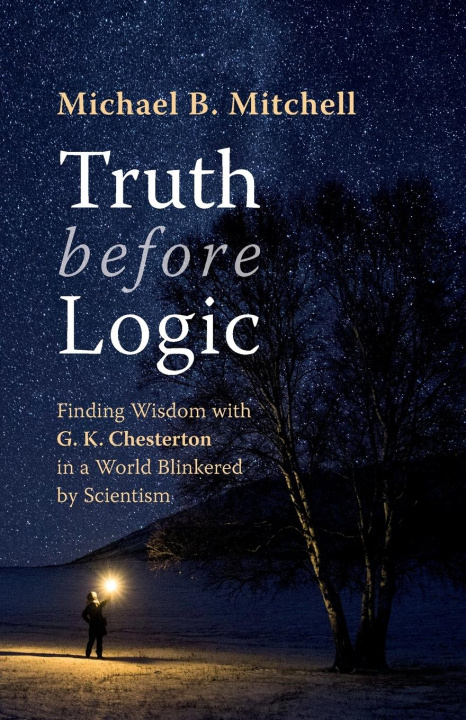 Buch Truth before Logic Mike Mitchell
