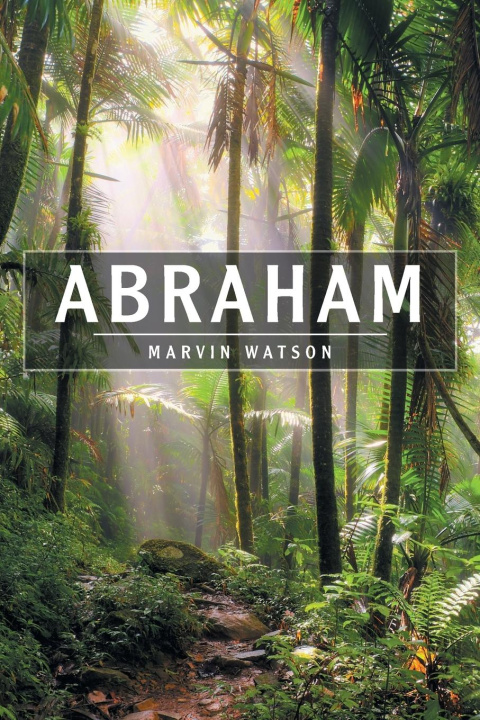 Knjiga Abraham Marvin Watson