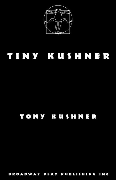Knjiga Tiny Kushner Tony Kushner
