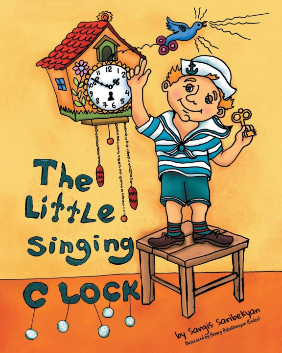 Buch The Little Singing Clock Sargis Saribekyan