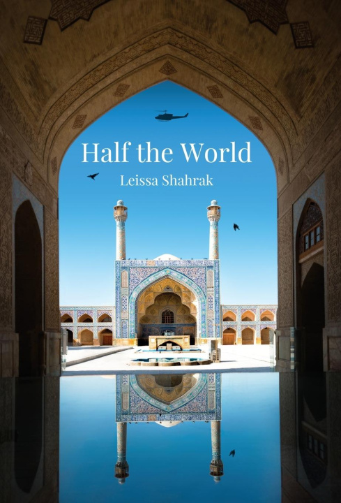 Knjiga Half the World Leissa Shahrak