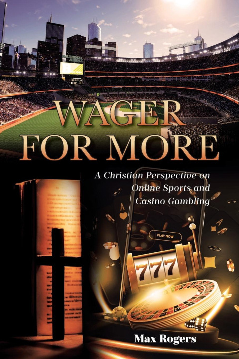 Knjiga Wager for More Max Rogers