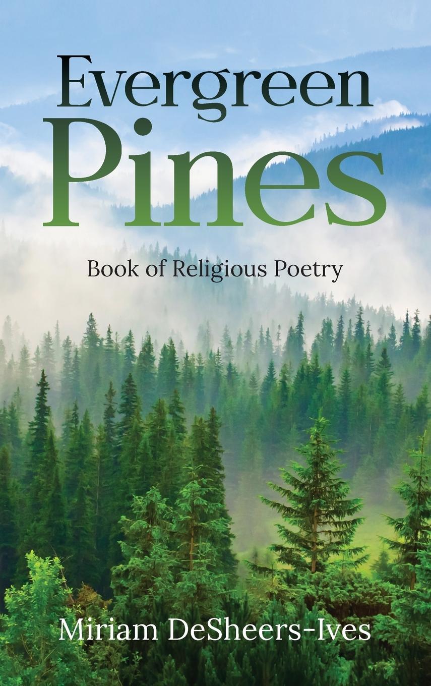 Knjiga Evergreen Pines Miriam DeSheers-Ives