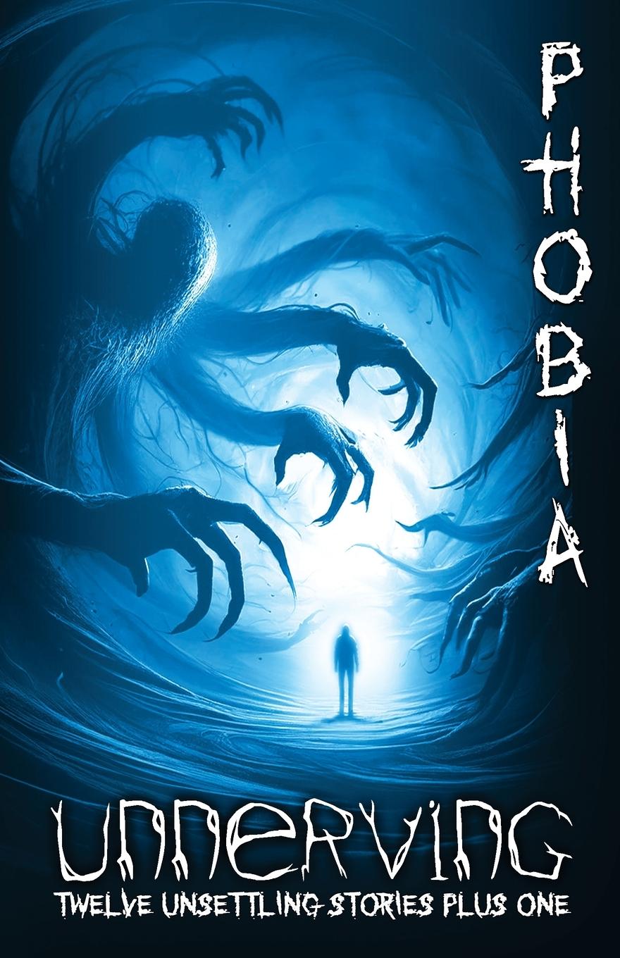 Book Unnerving Phobia Maxwell DiMarco