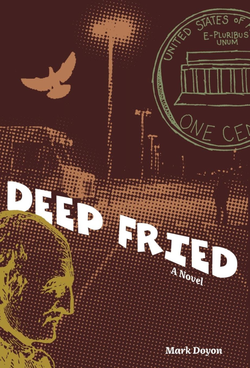 Knjiga Deep Fried Mark Doyon