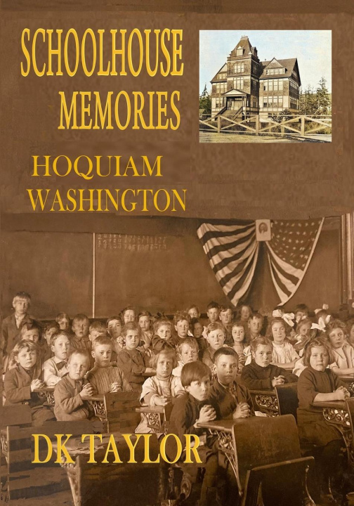 Livro SCHOOLHOUSE MEMORIES DK TAYLOR