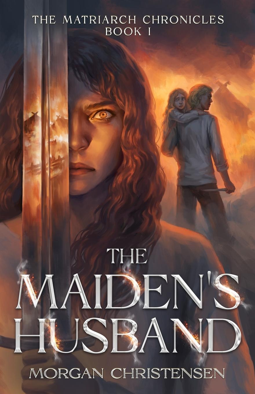 Knjiga The Maiden's Husband Morgan Christensen