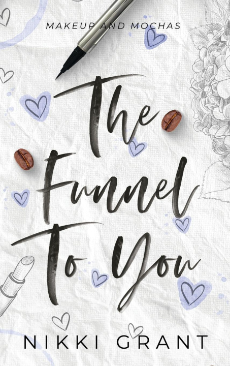 Kniha The Funnel to You Nikki Grant