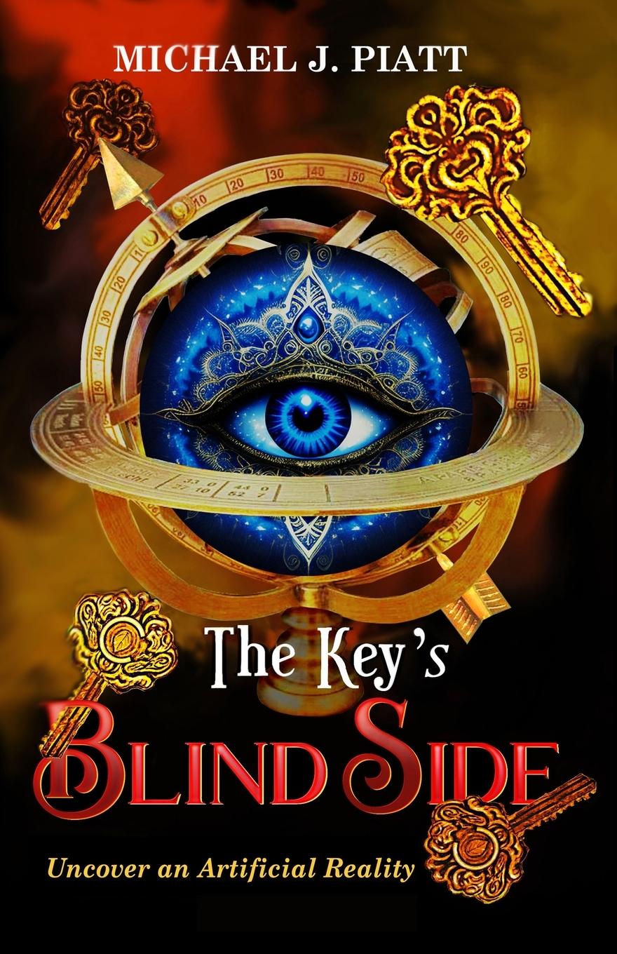 Knjiga The Key's Blind Side Michael J. Piatt