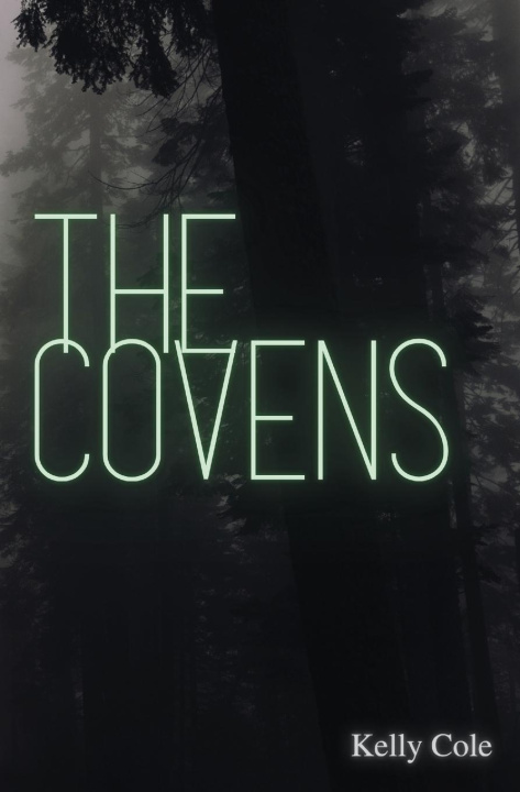 Book The Covens Kelly Cole