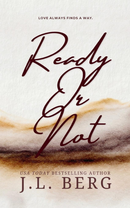 Book Ready or Not J.L. Berg