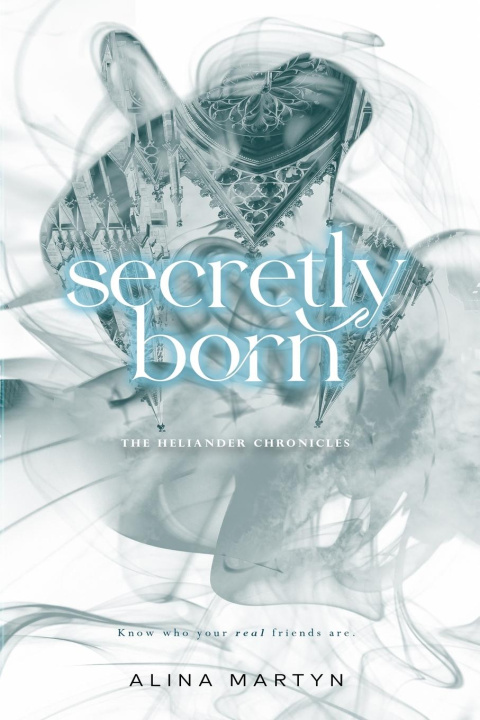 Kniha Secretly Born Alina Martyn