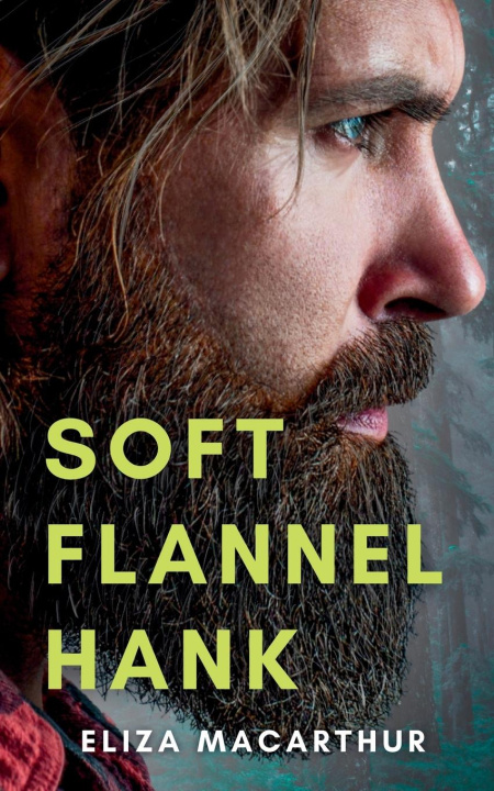 Knjiga Soft Flannel Hank Eliza MacArthur