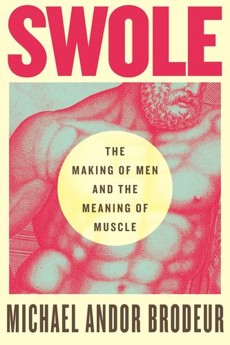 Knjiga SWOLE BRODEUR MICHAEL ANDOR